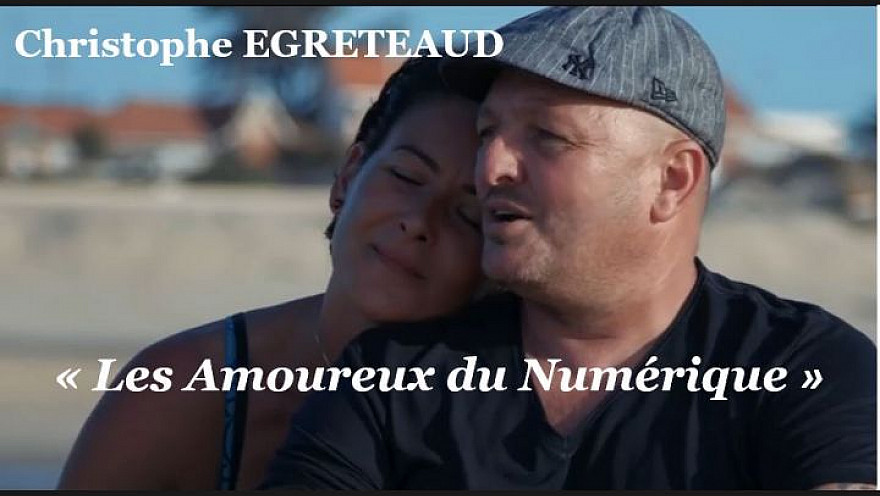 Chanson Française - 'Les Amoureux du Numérique' de Christophe Egreteaud 