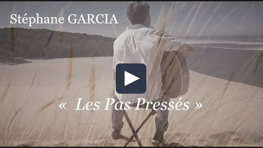 Stéphane GARCIA  ' Les Pas Pressés '